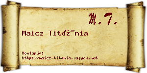 Maicz Titánia névjegykártya